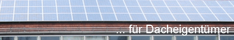 ... f�r Dacheigent�mer