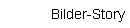 Bilder-Story